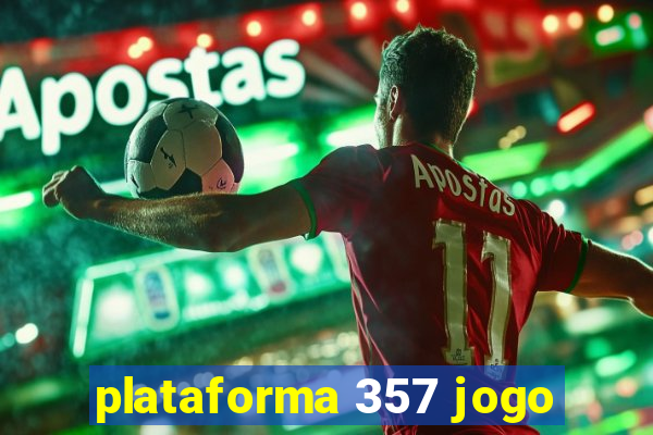 plataforma 357 jogo
